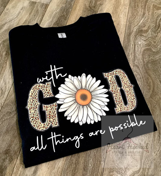 With God All Things Are Possible Leopard And Daisy's