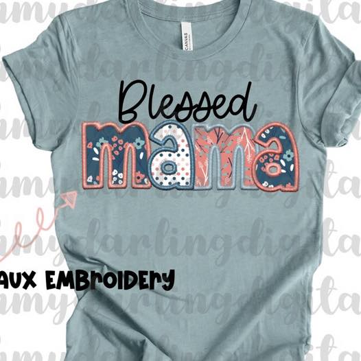 Faux Embroidery Blessed Mama Printed Tee