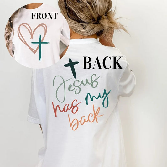 Front And Back Jesus Has My Back Tee